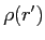 $\rho(r^\prime)$