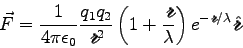 \begin{displaymath}
\vec F = \frac{1}{4\pi\epsilon_0} \frac{q_1 q_2}{\ensuremath...
...mathcalligra{r}}/\lambda} \hat{\ensuremath{\mathcalligra{r}}~}
\end{displaymath}