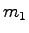 $m_1$