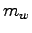 $m_w$