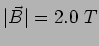 $\vert\vec B\vert = 2.0~T$