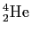 $\rm ^{4}_2He$