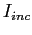 $I_{inc}$