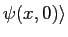 $\psi(x,0)\rangle$