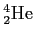 $\rm ^4_2He$