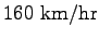 $ \rm 160~km/hr$