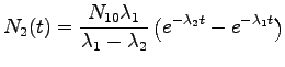 $\displaystyle N_2(t) = \frac{N_{10} \lambda_1}{\lambda_1 - \lambda_2} \left ( e^{-\lambda_2 t} - e^{-\lambda_1 t} \right )$