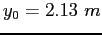 $y_0 = 2.13~m$