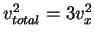 $v^2_{total} = 3v^2_x$