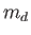 $m_d$