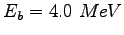 $E_b = 4.0~MeV$