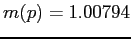 $m(p) = 1.00794$