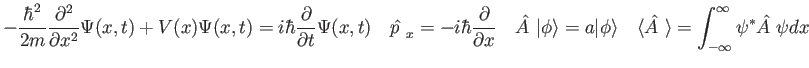 $\displaystyle -{\hbar^2 \over 2 m} {\partial^2 \over\partial x^2} \Psi(x,t)
+ ...
...uad
\langle\hat {A~}\rangle = \int_{-\infty}^{\infty} \psi^* \hat {A~} \psi dx
$