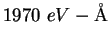 $1970&nbsp;eV-{\rm\AA}$