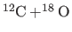 $\rm ^{12}C + ^{18}O$