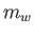 $m_w$