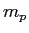 $m_{p}$