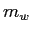 $m_w$