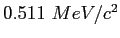 $0.511~MeV/c^2$