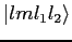 $\vert lml_1 l_2\rangle$