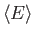 $\langle E \rangle$