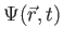 $\Psi(\vec r,t)$