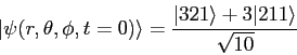 \begin{displaymath}
\vert \psi(r,\theta,\phi,t=0) \rangle = \frac{\vert 321\rangle + 3\vert 211\rangle}{\sqrt{10}}
\end{displaymath}