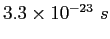 $3.3\times 10^{-23}~s$