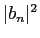 $\vert b_n\vert^2$