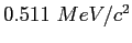 $0.511~MeV/c^2$
