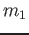 $ m_1$