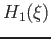 $\displaystyle H_1 (\xi)$
