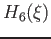 $\displaystyle H_6 (\xi)$